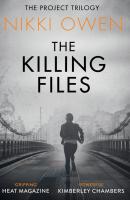 The Killing Files - Nikki Owen MIRA