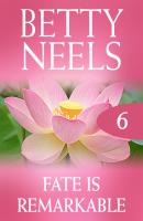Fate Is Remarkable - Betty Neels Mills & Boon M&B