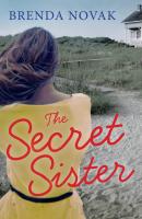 The Secret Sister - Brenda Novak MIRA