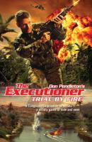 Trial By Fire - Don Pendleton Gold Eagle Executioner