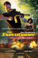 Volatile Agent - Don Pendleton Gold Eagle Executioner