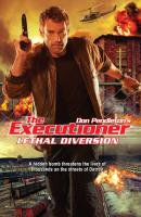 Lethal Diversion - Don Pendleton Gold Eagle Executioner