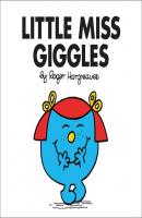 Little Miss Giggles - Roger  Hargreaves Little Miss Classic Library