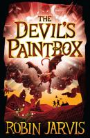 The Devil's Paintbox - Robin  Jarvis The Witching Legacy