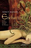 Enchanted: Erotic Bedtime Stories For Women - Nancy Madore MIRA