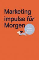 Marketing impulse für Morgen - Bernadette Bruckner 