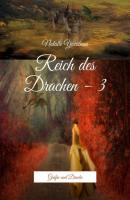 Reich des Drachen – 3. Gräfin und Drache - Natalie Yacobson 