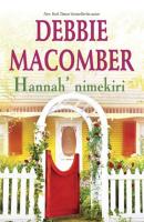 Hannah’ nimekiri. Blossom Street, 7. raamat - Debbie Macomber 