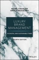 Luxury Brand Management in Digital and Sustainable Times - Michel Chevalier 