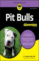 Pit Bulls For Dummies - D. Caroline Coile 