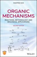 Organic Mechanisms - Xiaoping Sun 