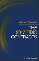 The 2017 FIDIC Contracts - William Godwin 