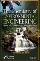 The Chemistry of Environmental Engineering - Johannes Karl Fink 