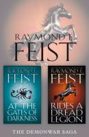 The Complete Demonwar Saga 2-Book Collection - Raymond E. Feist 