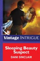 Sleeping Beauty Suspect - Dani Sinclair Mills & Boon Intrigue