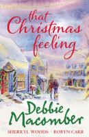 That Christmas Feeling - Debbie Macomber Mills & Boon M&B