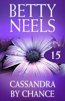 Cassandra By Chance - Betty Neels Mills & Boon M&B