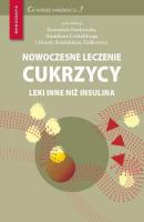 Nowoczesne leczenie cukrzycy - Dorota Zozulińska-Ziółkiewicz 