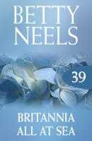 Britannia All at Sea - Betty Neels Mills & Boon M&B