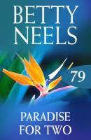 Paradise for Two - Betty Neels Mills & Boon M&B