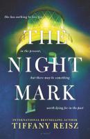 The Night Mark - Tiffany Reisz MIRA