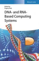 DNA- and RNA-Based Computing Systems - Группа авторов 