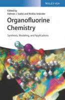 Organofluorine Chemistry - Группа авторов 