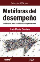 Metáforas del desempeño - Luis María Cravino 