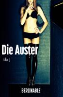 Die Auster - Ida J 
