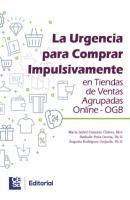La urgencia para comprar impulsivamente en tiendas de ventas agrupadas online - OGB - Nathalie Peña García 