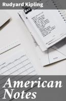 American Notes - Rudyard Kipling 