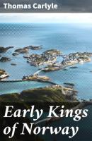 Early Kings of Norway - Томас Карлейль 