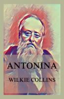 Antonina - Wilkie Collins 