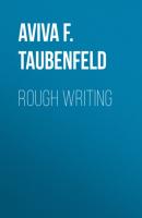 Rough Writing - Aviva F. Taubenfeld Nation of Nations