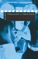 Hollywood v. Hard Core - Jon  Lewis 