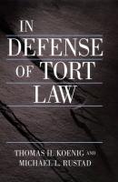 In Defense of Tort Law - Thomas Koenig 