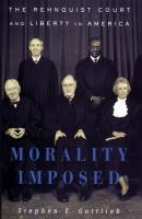 Morality Imposed - Stephen E. Gottlieb 