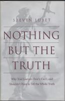 Nothing but the Truth - Steven  Lubet Critical America