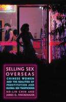 Selling Sex Overseas - Ko-lin Chin 