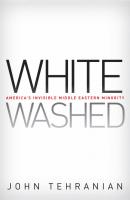 Whitewashed - John Tehranian Critical America