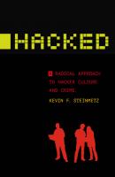 Hacked - Kevin F. Steinmetz Alternative Criminology