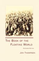 Book of the Floating World Expanded, The - Jon Thompson 