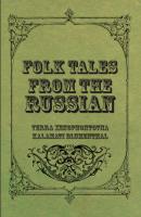 Folk Tales from the Russian - Verra Xenophontovna Kalamati Blumenthal 