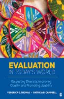 Evaluation in Today’s World - Veronica G. Thomas 