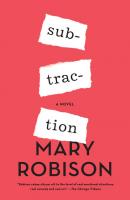 Subtraction - Mary Robison 