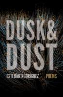 Dusk & Dust - Esteban Rodríguez 