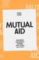 Mutual Aid - Dean Spade 