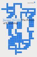 The Politics of Friendship - Jacques  Derrida 