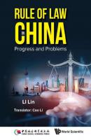 Rule Of Law In China: Progress And Problems - Lin Li 
