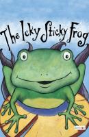 The Icky Sticky Frog - Dawn Bentley Classic Children's Storybooks